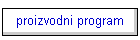 proizvodni program