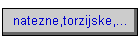 natezne,torzijske,...