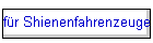 f�r Shienenfahrenzeuge